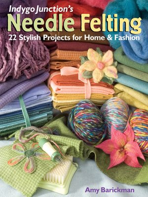 cover image of Indygo Junction's Needle Felting
